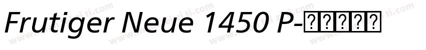 Frutiger Neue 1450 P字体转换